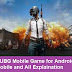 PUBG Mobile Game for Android Mobile and All Explaination