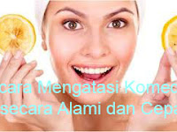 Cara Mengatasi Komedo Secara Alami Dan Cepat Dengan Sayur Dan Buah