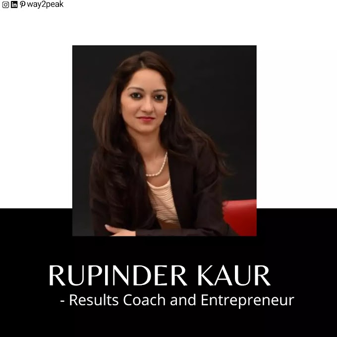 This entrepreneur never wanted to become an entrepreneur - Rupinder Kaur