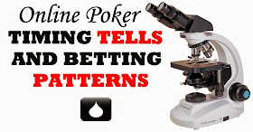 Online poker timing tells and betting patterns