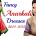 Latest Fancy Anarkali Frocks Designs 2014-2015 | Fancy Anarkali Suits Designs