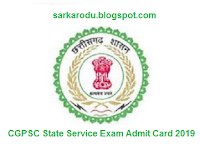 CGPSC State Service Exam Admit Card