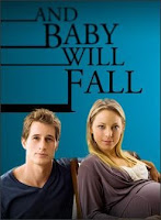 And Baby Will Fall (2011)