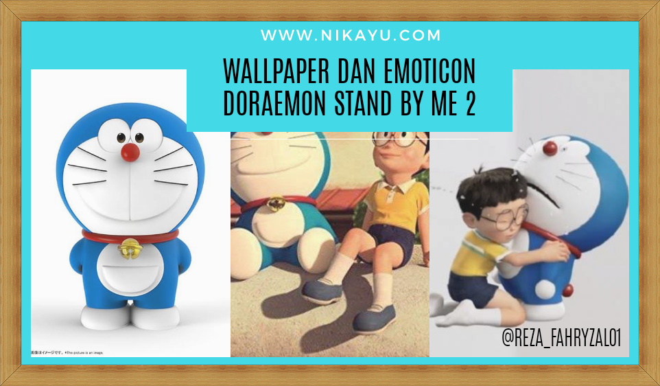 Emoticon dan Wallpaper Doraemon Stand By Me 2 | Full HD