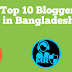 Top 10 blogger in bangladesh