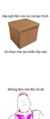 Troll nhấn vào chiếc hộp : món ăn bạn thích & cái kết