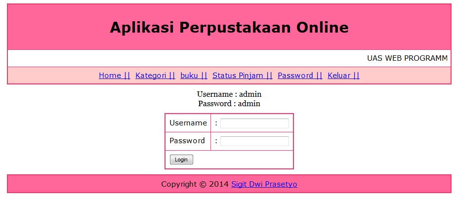 Download Code aplikasi php Perpustakaan Online, Program Perpustakaan Online Lengkap Di phpmysql, Source Code Program Perpustakaan Online Lengkap, download Coding phpmysql aplikasi Reminde, Program Perpustakaan Online phpmysql, Source Coding Program Perpustakaan Online Paling Lengkap, download php source coding program Perpustakaan Online, download source code program Perpustakaan Online menggunakan php mysql, download program skripsi Perpustakaan Online menggunakan phpmysql, Flowchart program Perpustakaan Online php, ASI Program Perpustakaan Online php, Aliran Sistem Informasi Perpustakaan Online, source coding, source code php, ebook, CRUD, belajar php, aplikasi website, pemrograman website, download aplikasi website phpmysql, aplikasi phpmysql, aplikasi php, download aplikasi website php, download source code website.
