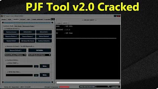 PJF Tool Crack V2 Without Dongle Download Free Bypass Frp Updated