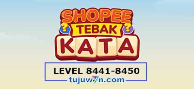 tebak-kata-shopee-level-8446-8447-8448-8449-8450-8441-8442-8443-8444-8445