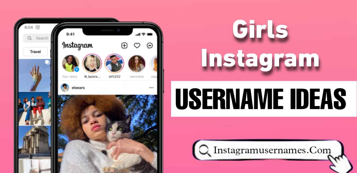 Stylish and Trendy Instagram Usernames For Girls