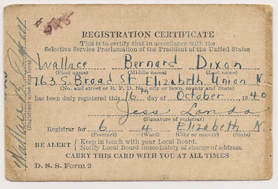 Selective Service Registration Certificate, WWII, Wallace B. Dixon, 1940.