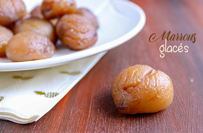 marrons glacés recette