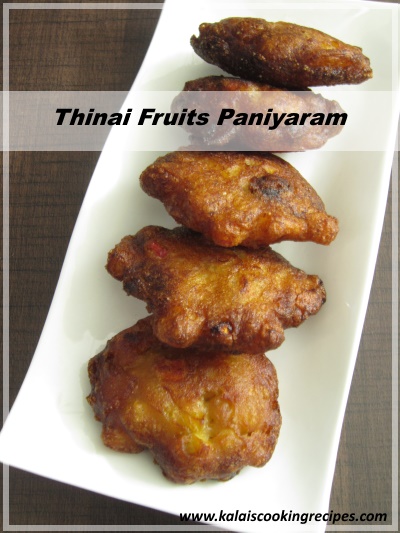 Thinai Fruits Paniyaram