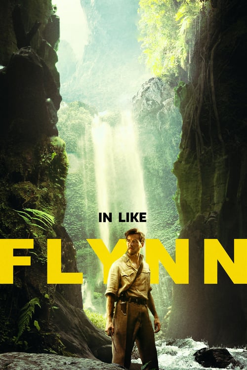 [HD] In Like Flynn 2018 Film Complet En Anglais