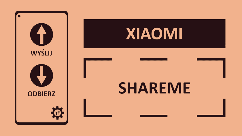 Xiaomi ShareMe (Mi Drop) Jak szybko przesłać pliki między dwoma smartfonami?