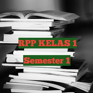 Rpp kelas 1 semester 1 revisi 2021