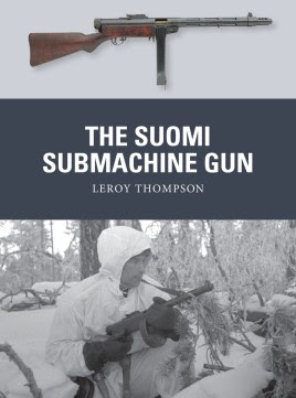 The Suomi Submachine Gun by Osprey Publishing Ltd