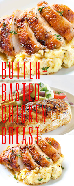Butter-Basted Chicken Breast Dinner Recipe Simple
