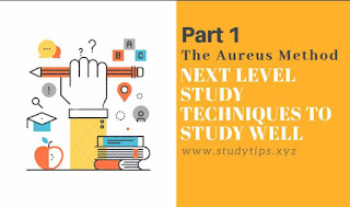 The Aureus Method, study tips, learning tips, study hacks,