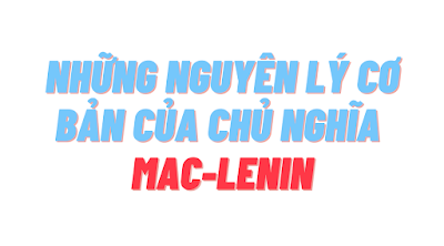 GIÁO TRÌNH NHỮNG NGUYÊN LÝ CƠ BẢN CỦA CHỦ NGHĨA MAC-LENIN