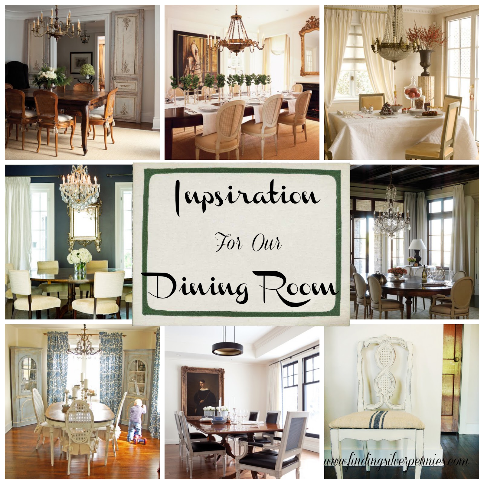 Dining Room Inspiration - Finding Silver Pennies