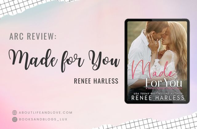 Book Review Made For You By Renee Harless
