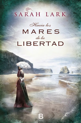 “Hacia los mares de la libertad” de Sarah Lark