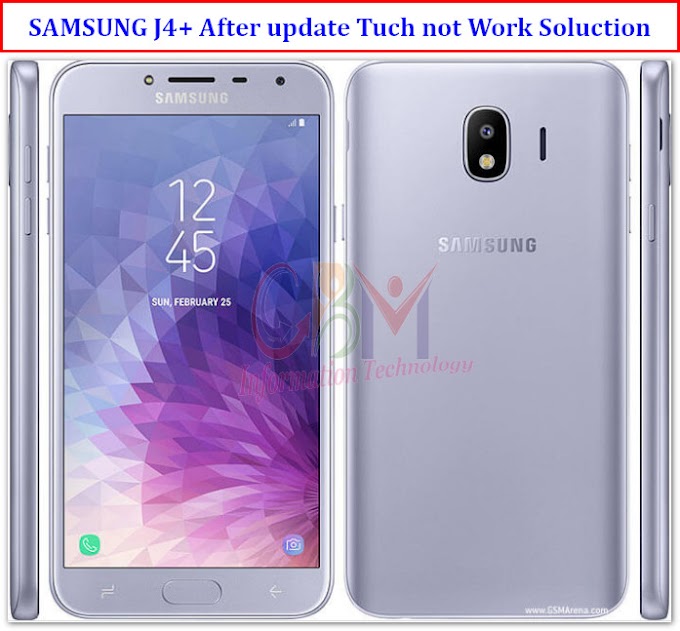 SAMSUNG J4+ Copy Tuch not Work After update Solution 