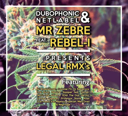 Mr Zebre Ft. Rebel-I - Legal Rmxs // Dubophonic