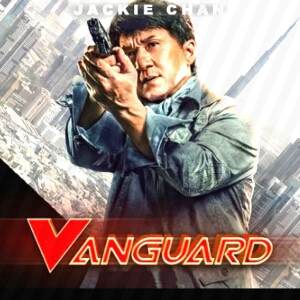 فيلم Vanguard 2020 جاكي شان مترجم اونلاين