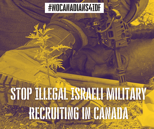 Canada Israel IDF recruitment crime cover-up military Toronto