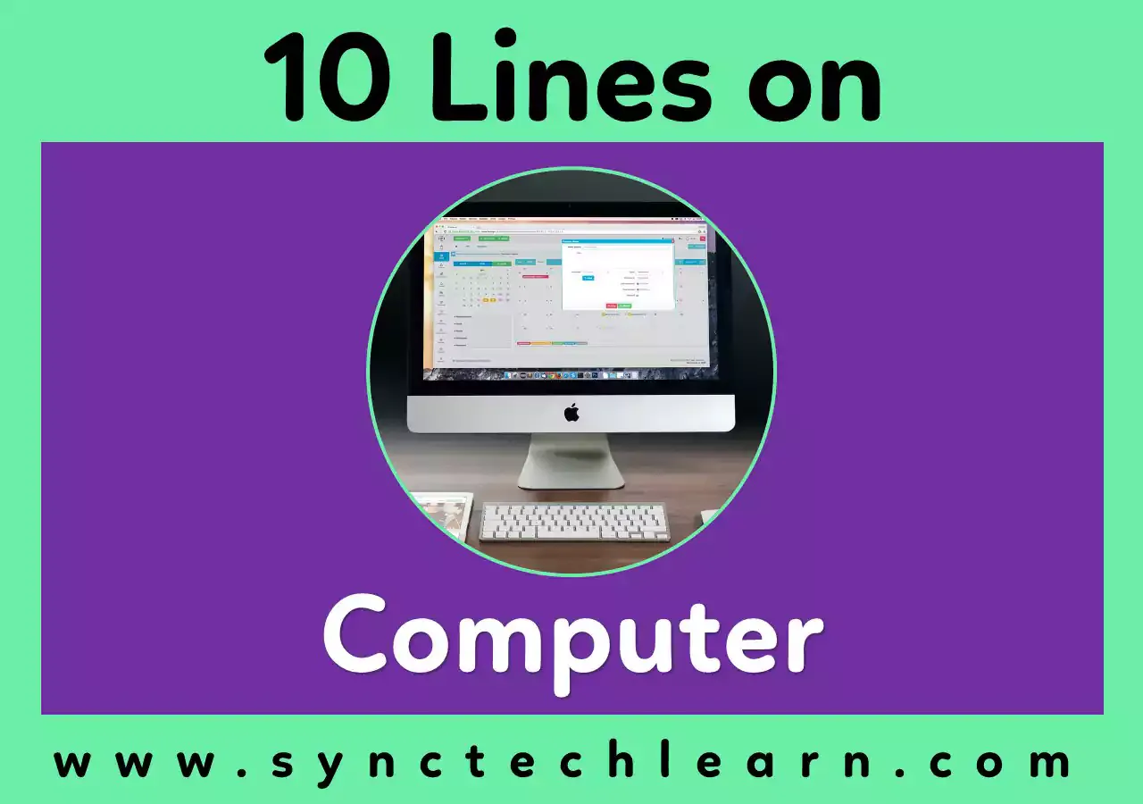 10 lines on Computer in English - Short essay on Computer - Few lines about Computer 