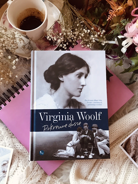 Virginia Woolf, Pokrewne dusze. Wybór listów 