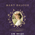 Lançamento: Um Beijo e Nada Mais de Mary Balogh