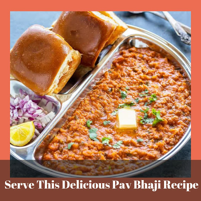 Pav Bhaji Recipe