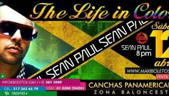 Sean Paul En Cali 12 De Abril Super Concierto Canchas Panamericanas @barrioagency @Quarzo_Azul 