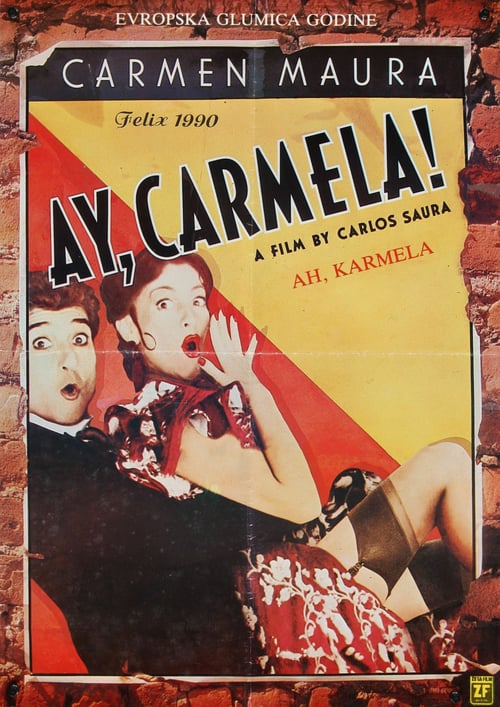 [HD] ¡Ay, Carmela! 1990 Pelicula Completa En Castellano