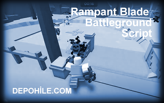 Roblox Rampant Blade Battleground Script Para, Level Hilesi İndir