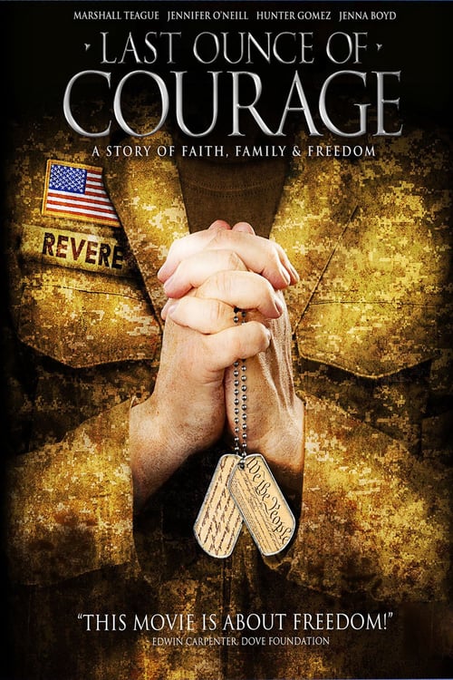 Ver Last Ounce of Courage 2012 Online Audio Latino