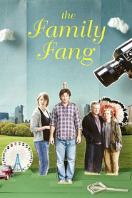 Ver La familia Fang Peliculas Online Gratis en Castellano