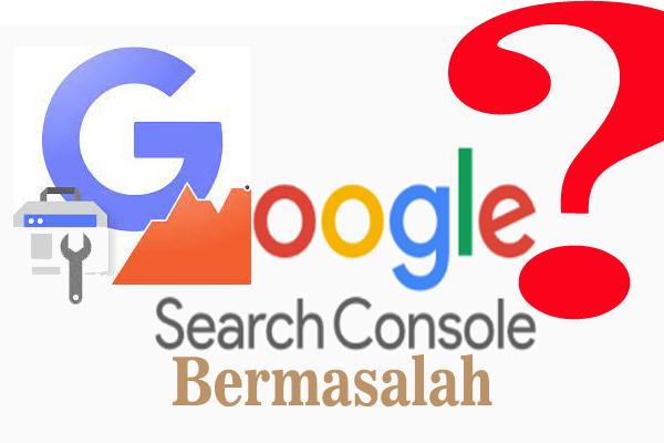 Cakupan Indeks Google Search Console Bermasalah