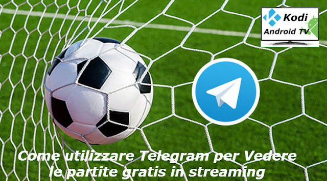 Canali Telegram per vedere calcio ed eventi sportivi live in streaming gratis