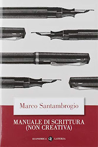 Manuale di scrittura (non creativa)