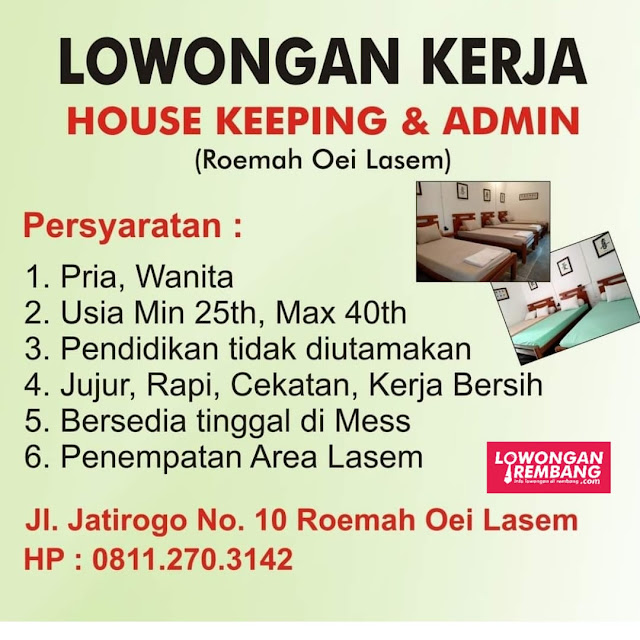 Lowongan Kerja Pegawai House Keeping dan Admin Penginapan Roemah Oei Lasem Rembang Tanpa Syarat Ijazah