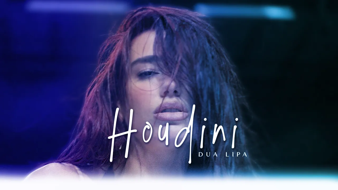 Houdini - Dua Lipa