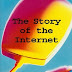 Level 5: The Story of the Internet