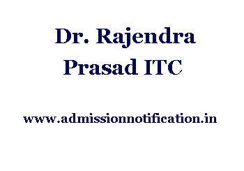 Dr. Rajendra Prasad ITC Admission, Ranking, Reviews, Fees and Placement