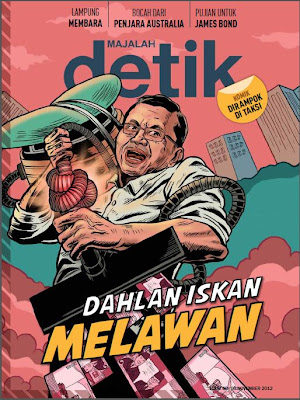 Majalah Detik Edisi 49 : Dahlan Iskan Melawan