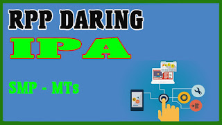 RPP DARING IPA 1 LEMBAR SMP DAN RPP DARING BAHASA INDONESIA 1 LEMBAR MTs