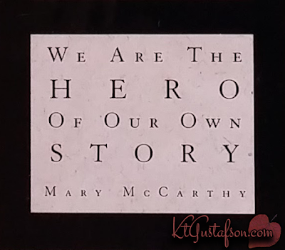 We are the hero of our own story